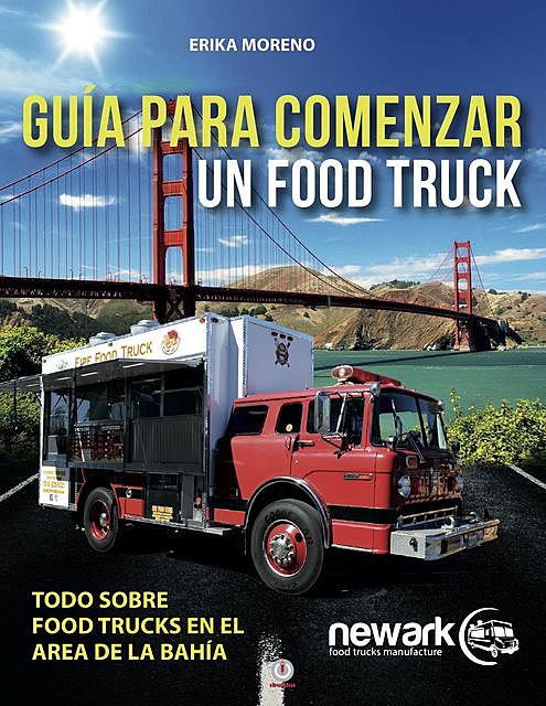 Guía para comenzar un Food Truck, Erika Moreno