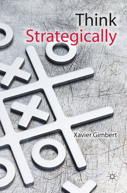 Think Strategically, Xavier Gimbert