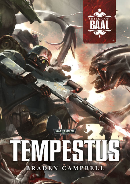 Shield of Baal: Tempestus, Braden Campbell