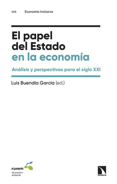 El papel del Estado en la economía, Luis García