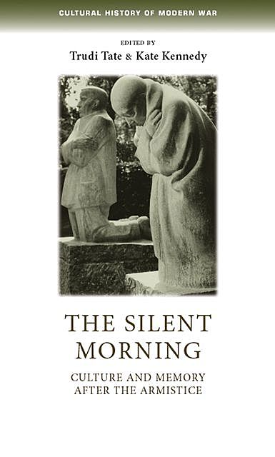 The silent morning, Kate Kennedy, Trudi Tate