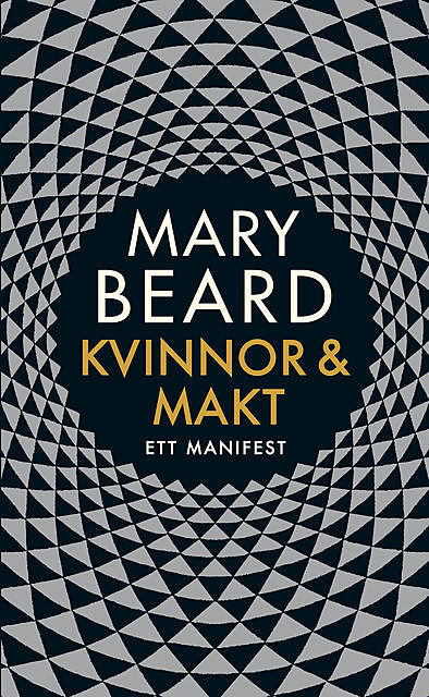 Kvinnor och makt, Mary Beard