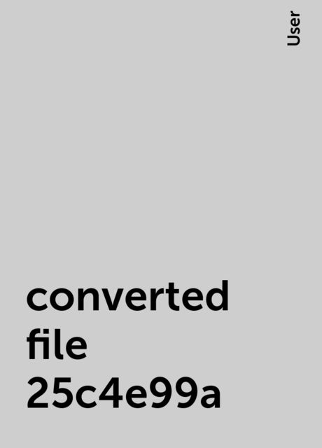 converted file 25c4e99a, User