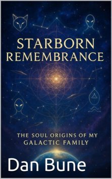 Starborn Remembrance, Dan Bune