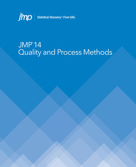 JMP 14 Quality and Process Methods, SAS Institute