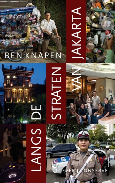Langs de straten van Jakarta, Ben Knapen
