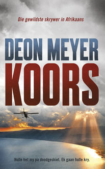 Koors, Deon Meyer