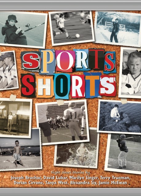 Sports Shorts, Joseph Bruchac, Tanya Dean