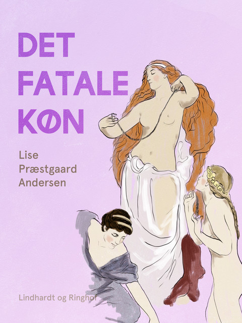 Det fatale køn, Lise Andersen