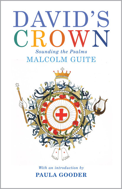 David's Crown, Malcolm Guite