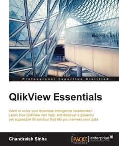 QlikView Essentials, Chandraish Sinha