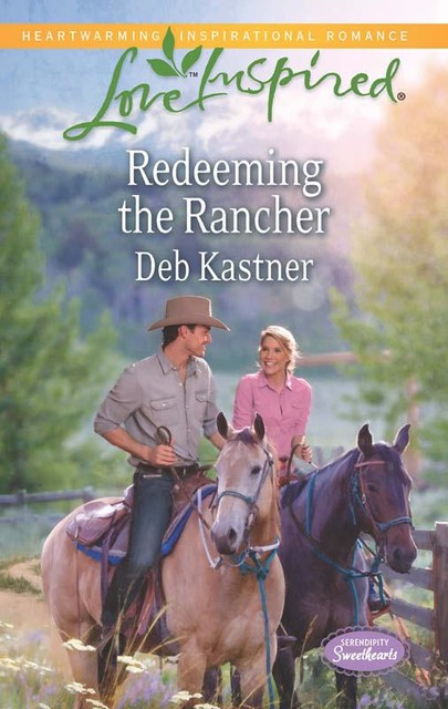 Redeeming the Rancher, Deb Kastner