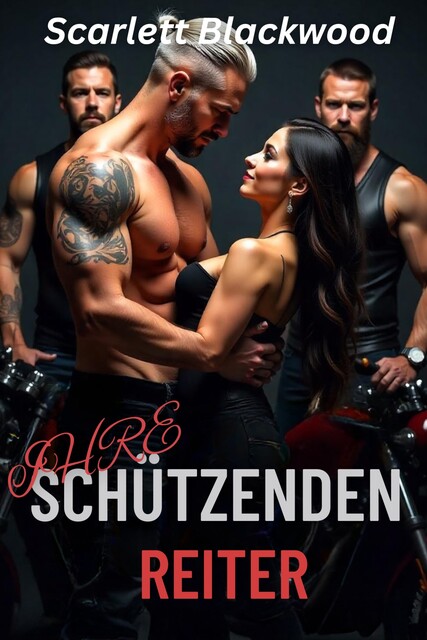 Ihre Schützenden Reiter, Blackwood Scarlett