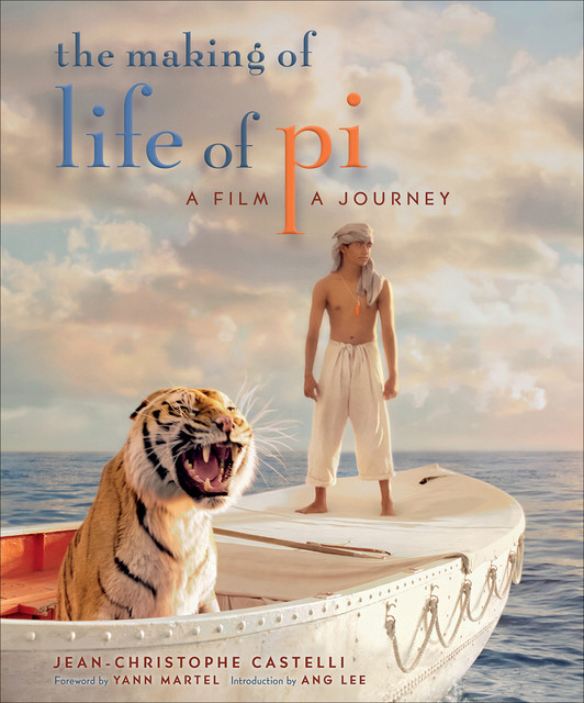 The Making of Life of Pi, Jean-Christophe Castelli