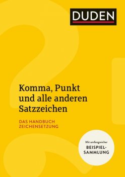 Komma, Punkt und alle anderen Satzzeichen, Anja Steinhauer, Christian Stang, Steinhauer