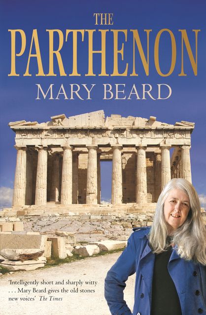The Parthenon, Mary Beard