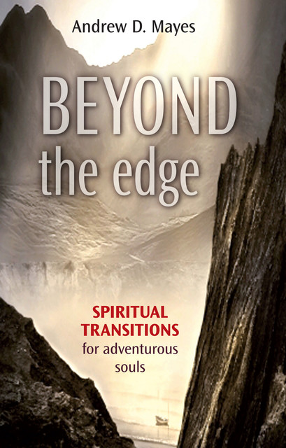 Beyond the Edge, Andrew Mayes
