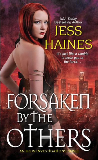 Forsaken By the Others, Jess Haines