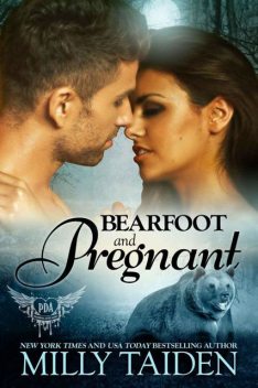 Bearfoot and Pregnant: BBW Paranormal Shape Shifter Romance (Paranormal Dating Agency Book 10), Milly Taiden