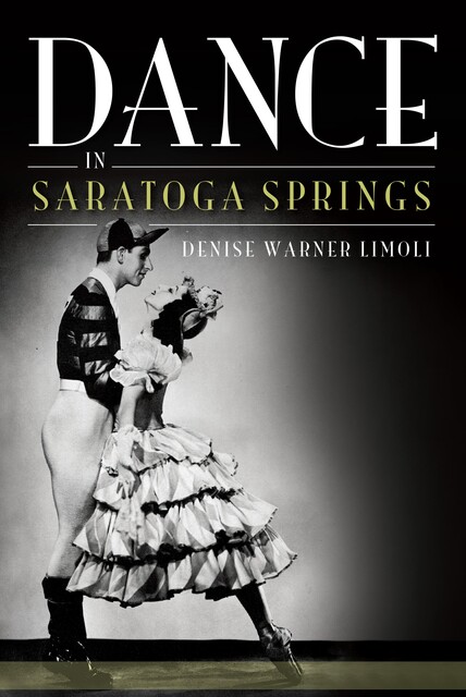 Dance in Saratoga Springs, Denise Warner Limoli