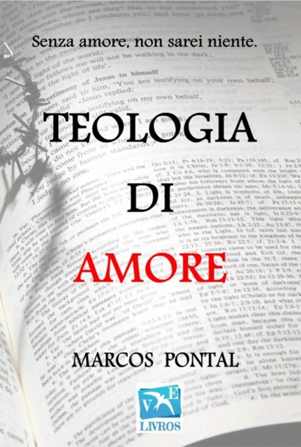 Teologia Di Amore, Marcos Pontal