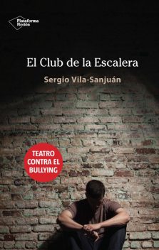 El club de la escalera, Sergio Vila-Sanjuán