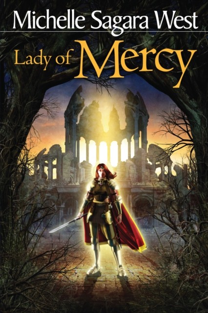 Lady of Mercy, Michelle West