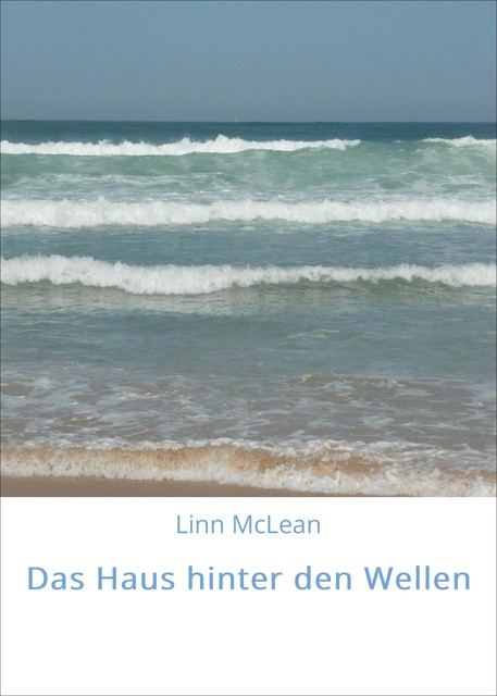 Das Haus hinter den Wellen, Linn McLean