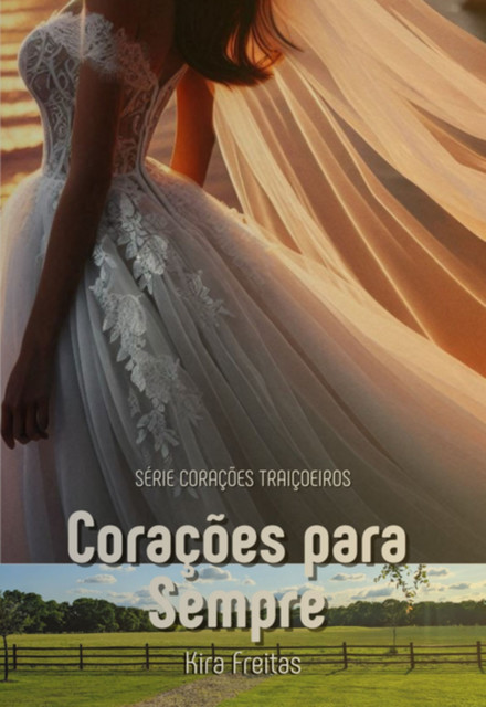Corações Para Sempre, Kira Freitas