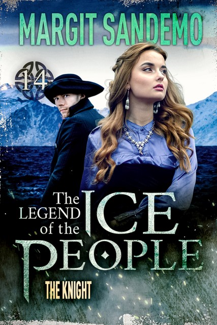 The Ice People 14 – The Knight, Margit Sandemo