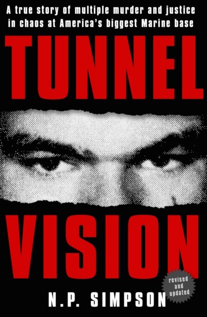 Tunnel Vision, N.P. Simpson