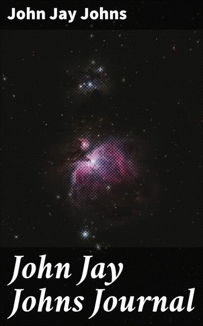 John Jay Johns Journal, John Jay Johns