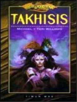 Takhisis, Michael Williams