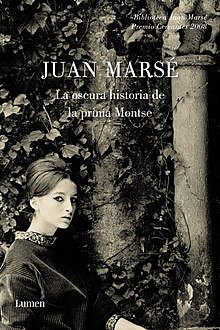 La Oscura Historia De La Prima Montse, Juan Marsé