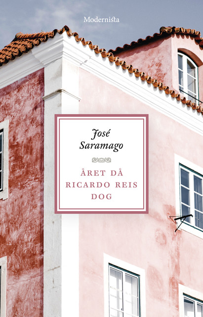 Året då Ricardo Reis dog, José Saramago