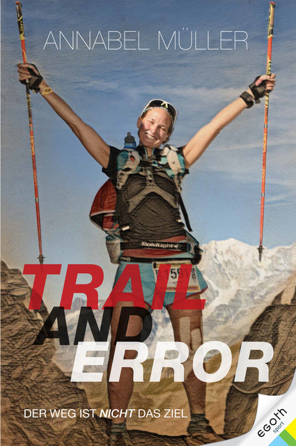 Trail and Error, Annabel Müller