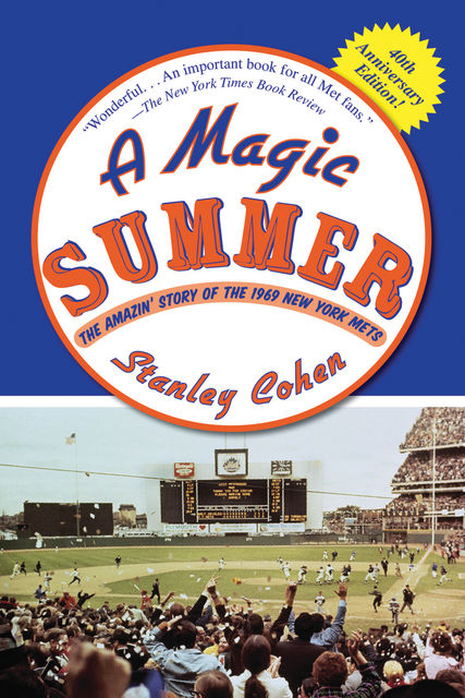 A Magic Summer, Stanley Cohen