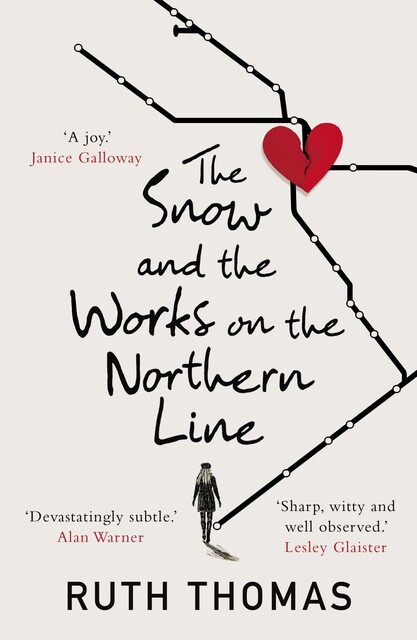 The Snow and the Works on the Northern Line, Ruth Thomas