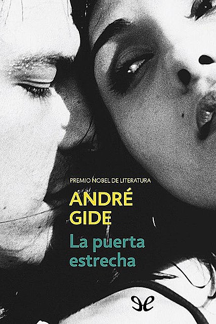 La puerta estrecha, André Gide