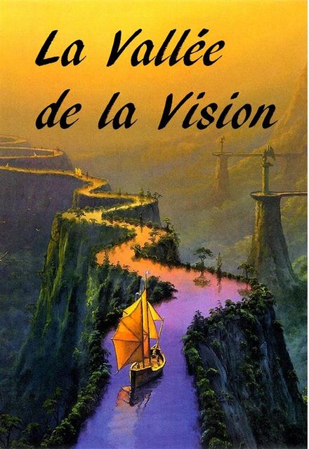 La Vallée de la Vision, Henry Van Dyke