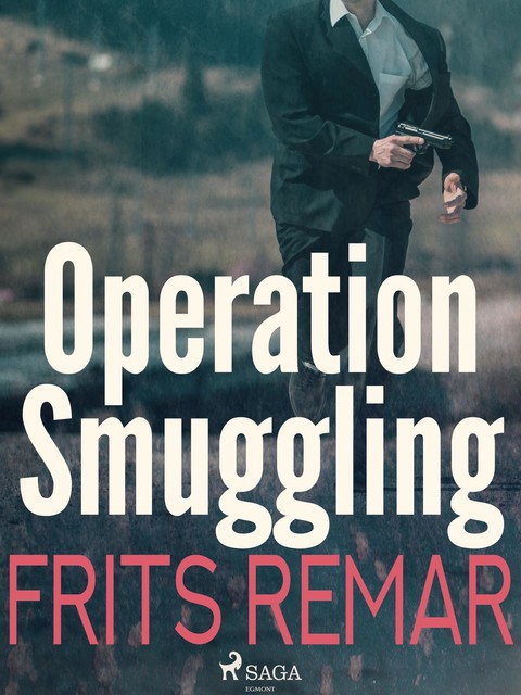 Operation Smuggling, Frits Remar