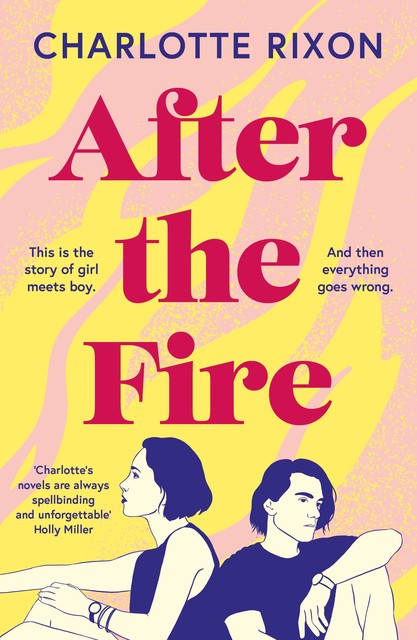 After the Fire, Charlotte Rixon