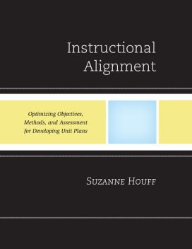 Instructional Alignment, Suzanne Houff