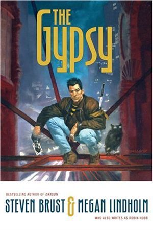 The Gypsy, Megan Lindholm, Stephen Brust