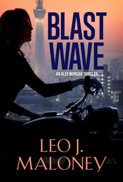 Blast Wave, Leo J. Maloney
