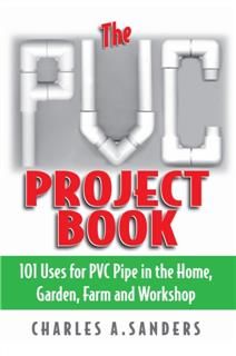 PVC Project Book, Charles A. Sanders