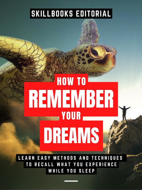 How To Remember Your Dreams, Skillbooks Editorial