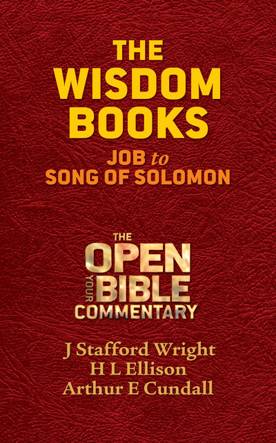 The Wisdom Books, H.L.Ellison, J.Stafford Wright, Arthur E.Cundall