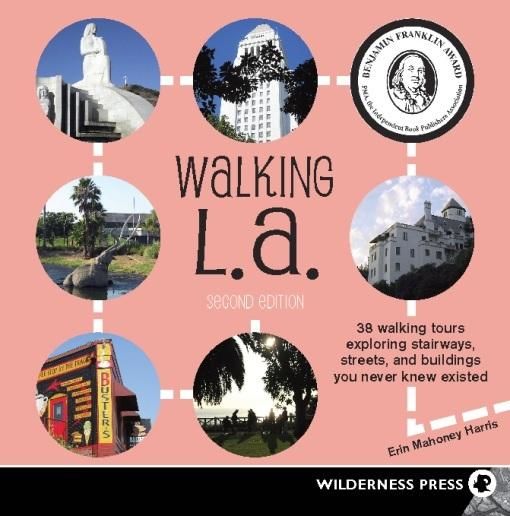 Walking L.A, Erin Mahoney Harris