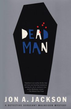 Deadman, Jon A. Jackson